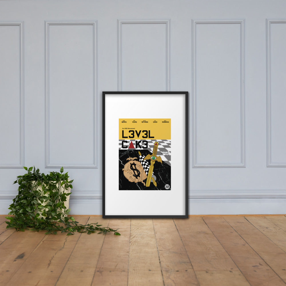 'L3v3l Cak3' Framed poster - Streetwear, Print - Merchandise, Hella Sexy Dope - HSD, Hella Sexy Dope - Hella Sexy Dope