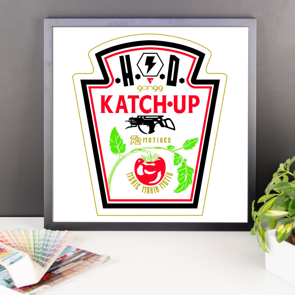 'KATCH-UP' Framed photo paper poster - Streetwear, Print - Merchandise, Hella Sexy Dope - HSD, Hella Sexy Dope - Hella Sexy Dope