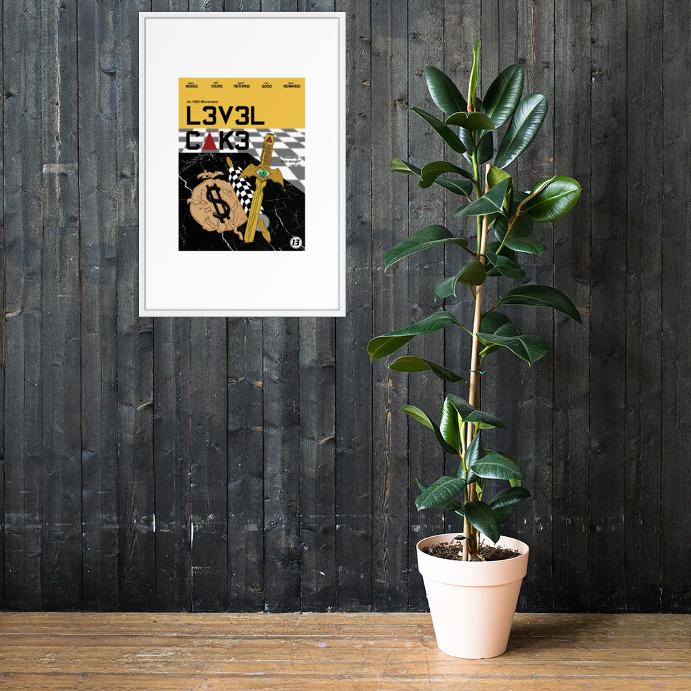 'L3v3l Cak3' Framed poster - Streetwear, Print - Merchandise, Hella Sexy Dope - HSD, Hella Sexy Dope - Hella Sexy Dope