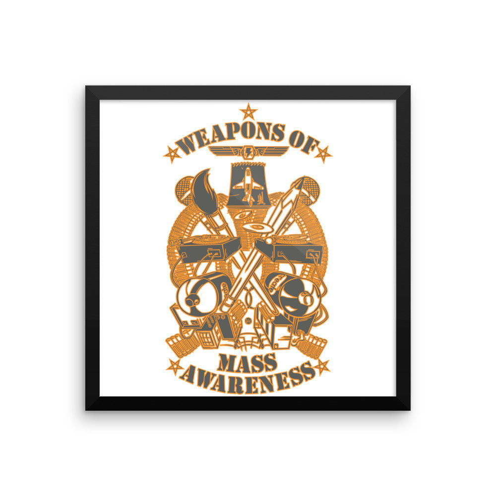 'Weapons of Mass Awareness' Framed poster - Streetwear, Print - Merchandise, Hella Sexy Dope - HSD, Hella Sexy Dope - Hella Sexy Dope