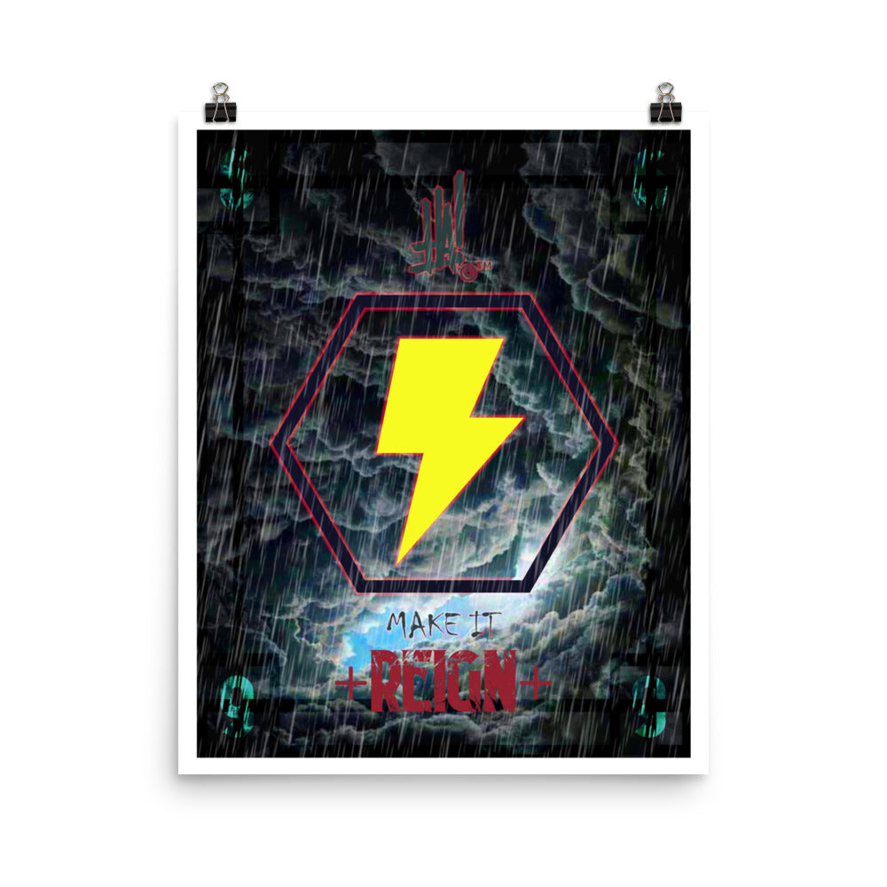 'Make IT Reign' Poster (LED) - Streetwear, LED - Merchandise, Hella Sexy Dope - HSD, Hella Sexy Dope - Hella Sexy Dope