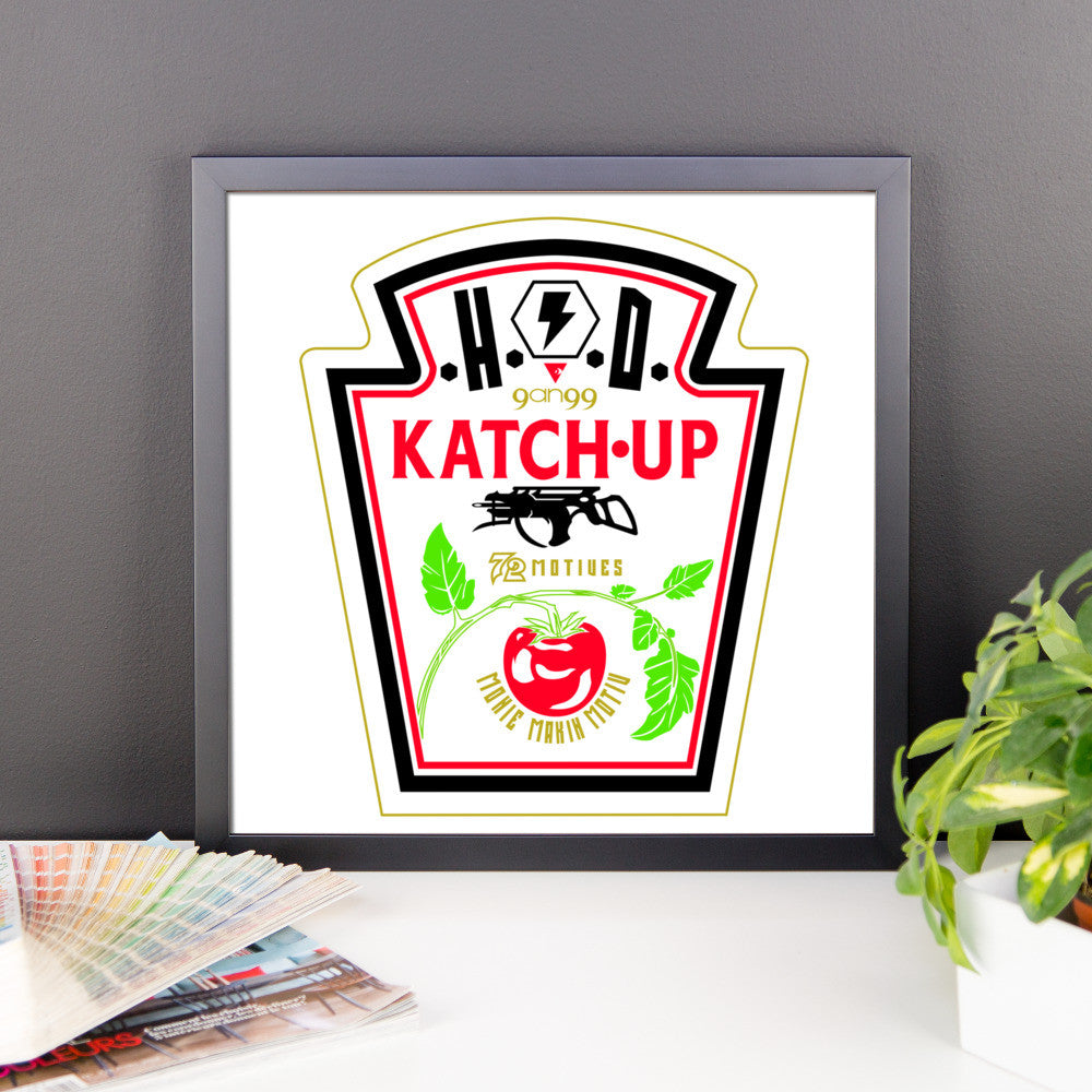 'KATCH-UP' Framed photo paper poster - Streetwear, Print - Merchandise, Hella Sexy Dope - HSD, Hella Sexy Dope - Hella Sexy Dope