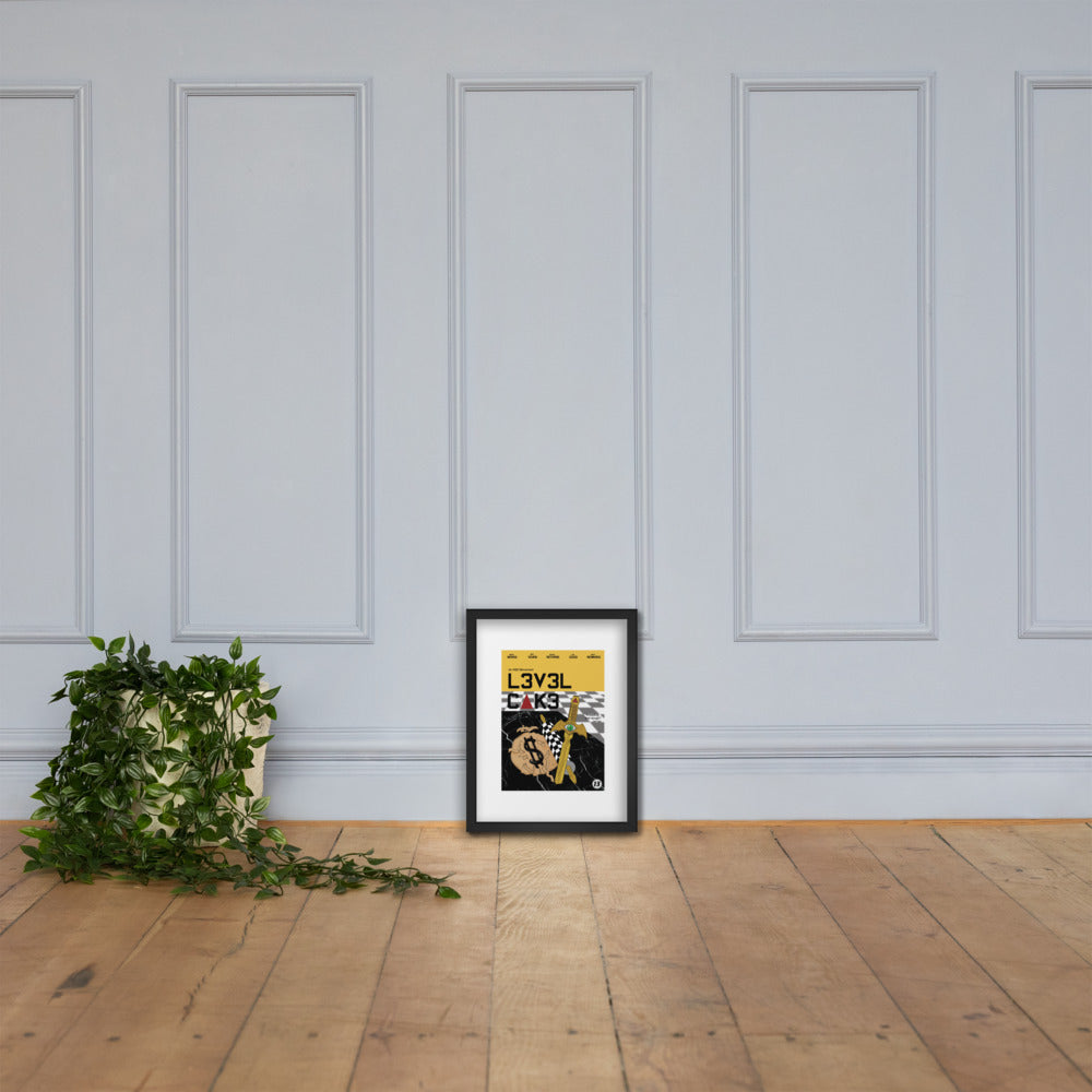 'L3v3l Cak3' Framed poster - Streetwear, Print - Merchandise, Hella Sexy Dope - HSD, Hella Sexy Dope - Hella Sexy Dope