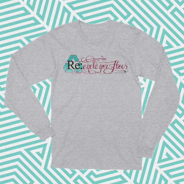 'Recycle Yor Flow' Longsleeve Campaign_B - Streetwear, Shirt - Merchandise, Hella Sexy Dope - HSD, Hella Sexy Dope - Hella Sexy Dope
